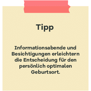 Tipp zur SSW 28: Informationsabende zum Geburtsort